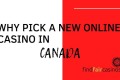 Pick-a-new-online-casino-canada
