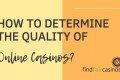 Quality-of-online-casinos