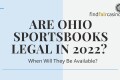 When-will-they-be-available-ohio-sportsbooks
