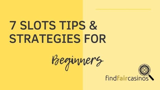 7-slots-tips-and-strategies-for-beginners