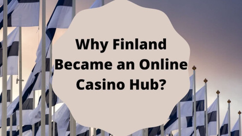 Why-Finland-became-an-online-casino-hub