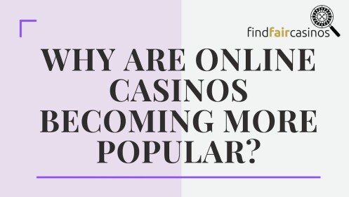 Why-are-online-casinos-becoming-more-popular