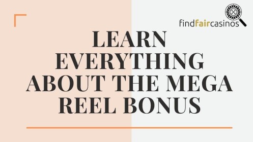 Learn-everything-about-the-mega-reel-bonus